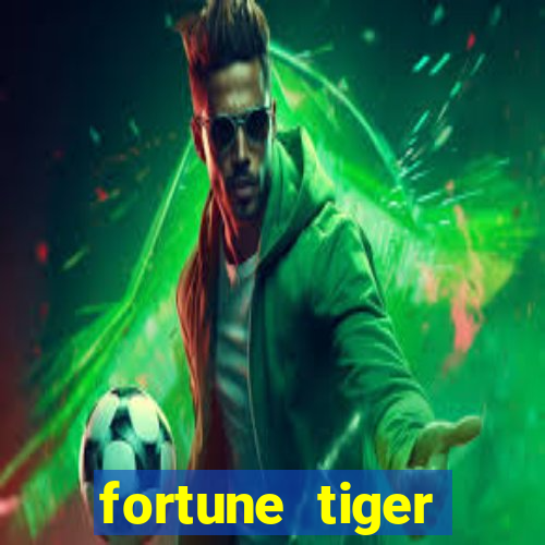 fortune tiger depósito de 5 reais