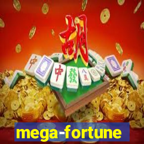 mega-fortune