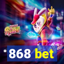 868 bet