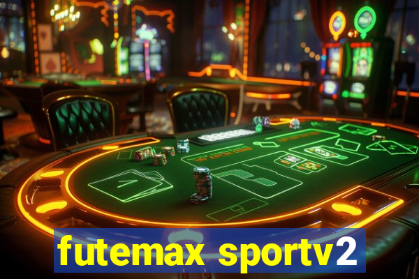 futemax sportv2