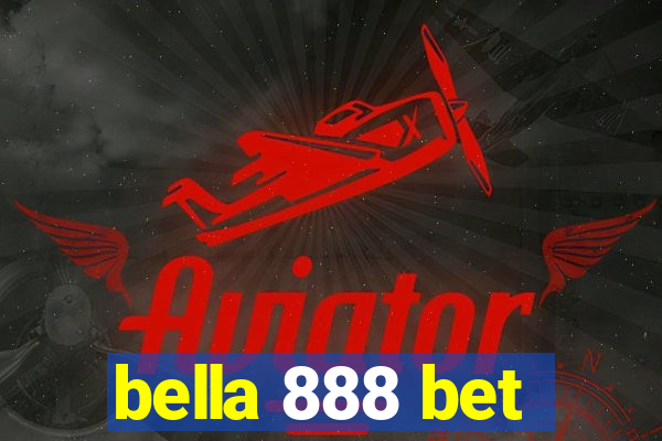 bella 888 bet