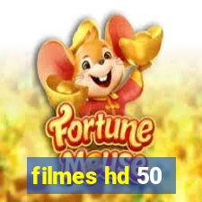 filmes hd 50