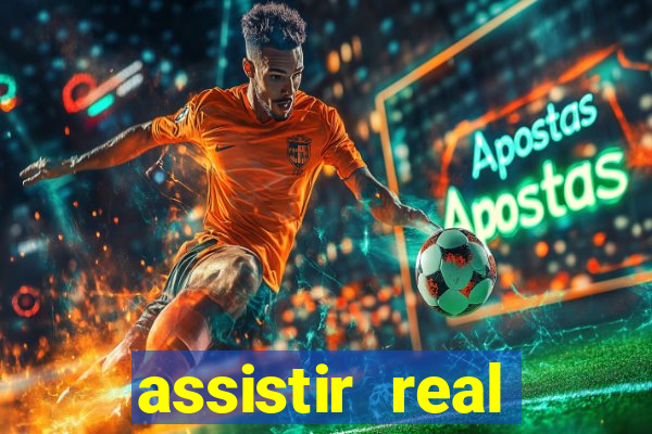 assistir real madrid multicanais