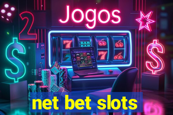 net bet slots