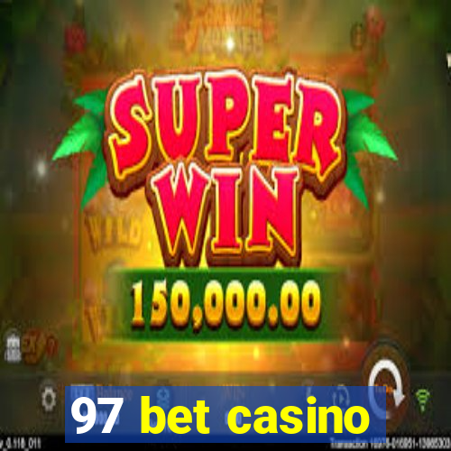 97 bet casino