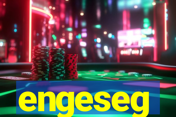 engeseg