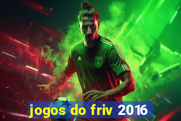 jogos do friv 2016