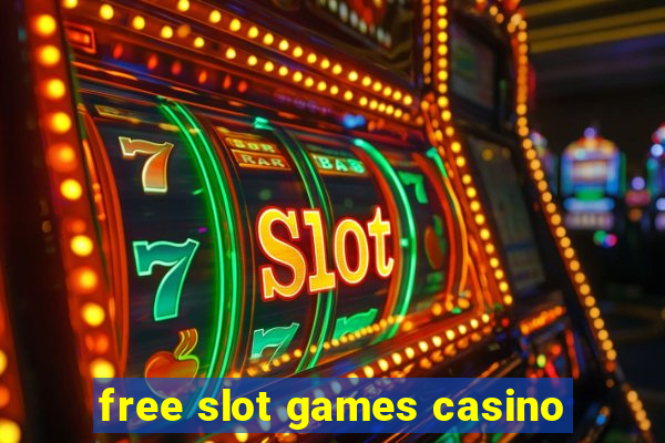 free slot games casino