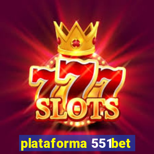 plataforma 551bet