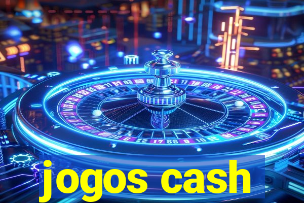 jogos cash