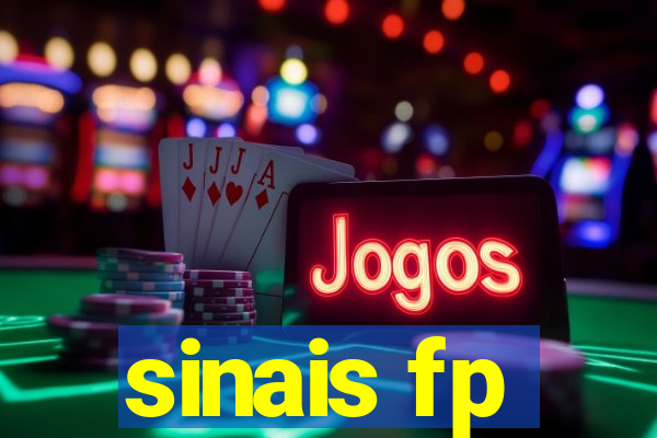 sinais fp