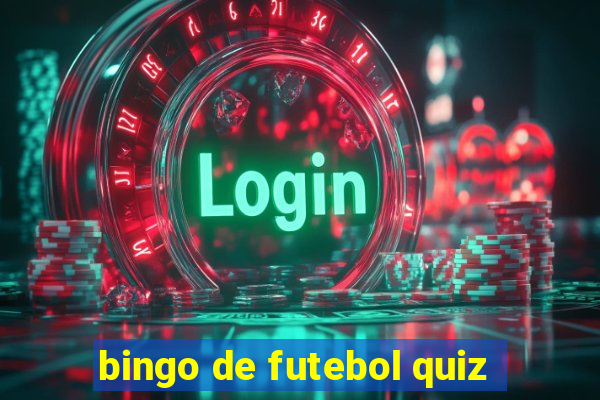 bingo de futebol quiz