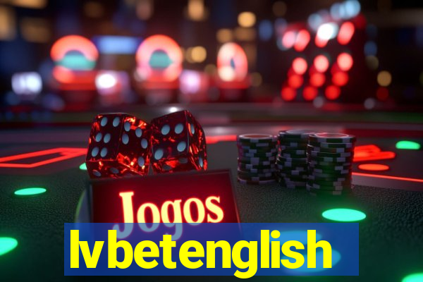 lvbetenglish