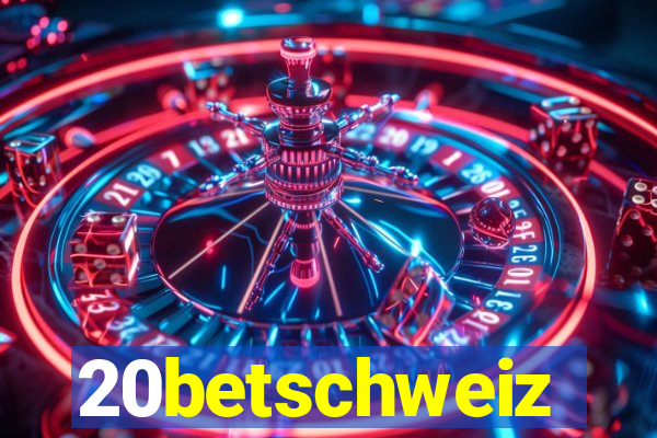 20betschweiz