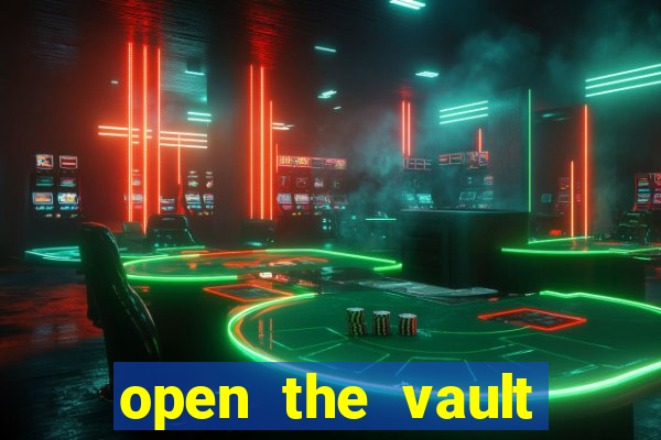 open the vault casino game