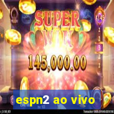 espn2 ao vivo