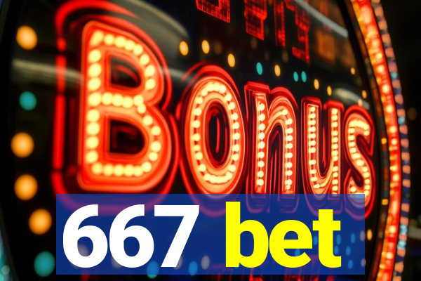 667 bet