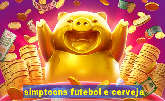 simptoons futebol e cerveja