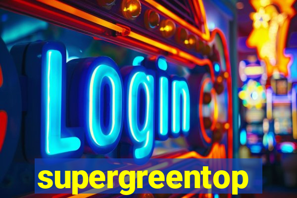 supergreentop