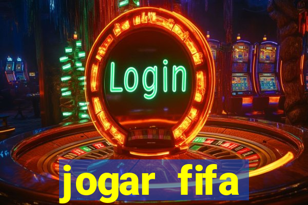 jogar fifa apostando dinheiro