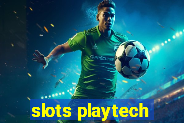 slots playtech