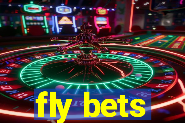 fly bets