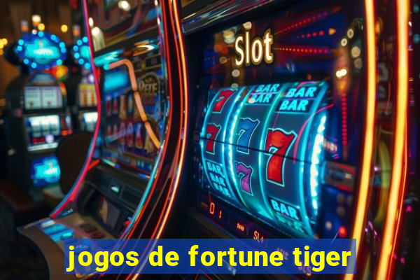 jogos de fortune tiger