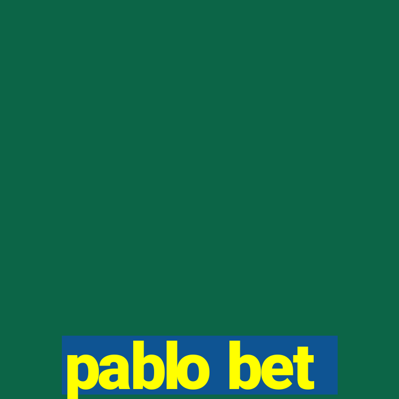 pablo bet