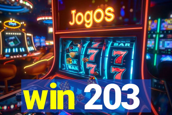 win 203