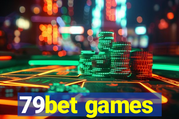 79bet games