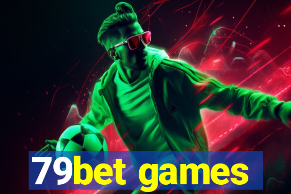 79bet games