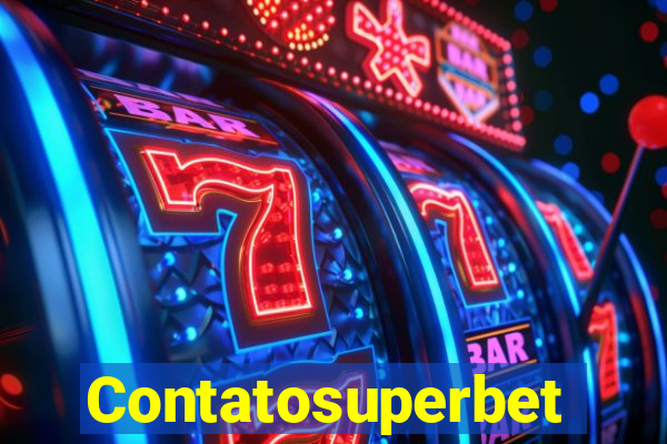 Contatosuperbet