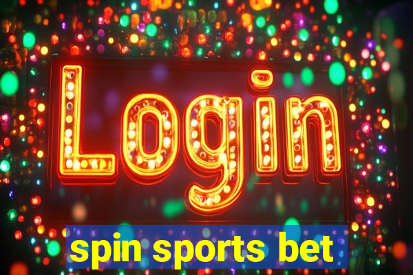 spin sports bet