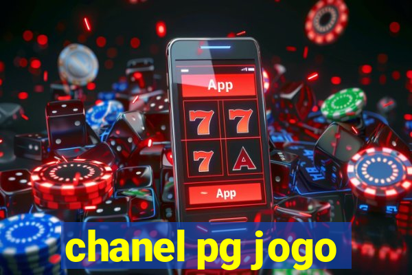 chanel pg jogo