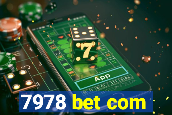 7978 bet com