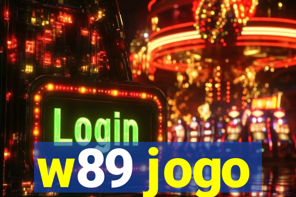 w89 jogo