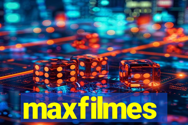 maxfilmes