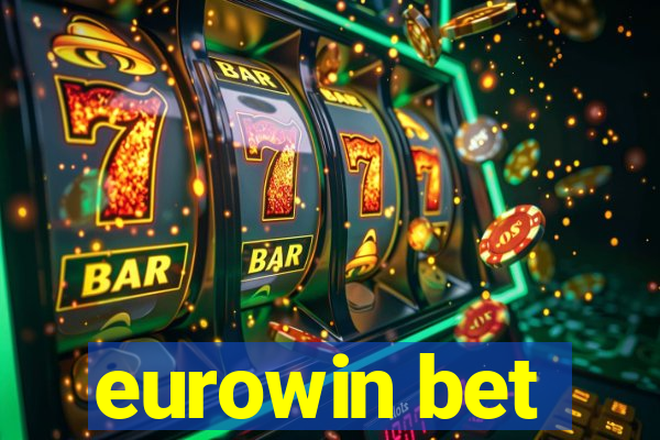 eurowin bet