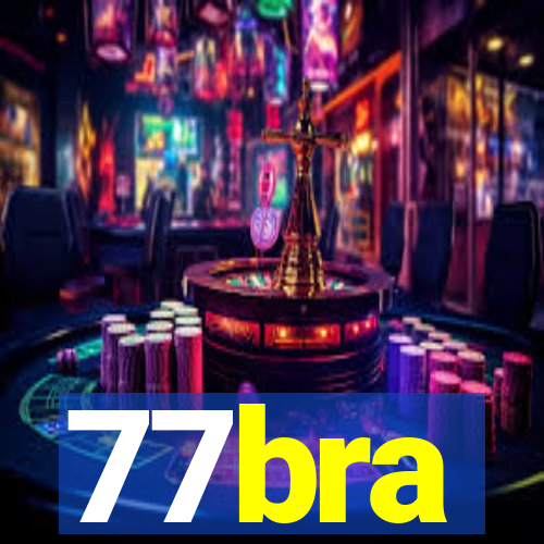 77bra