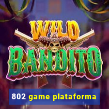 802 game plataforma