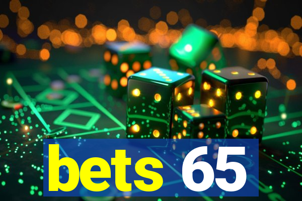 bets 65