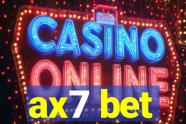 ax7 bet