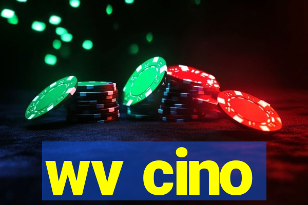 wv cino