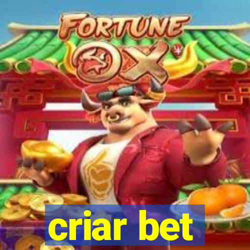 criar bet