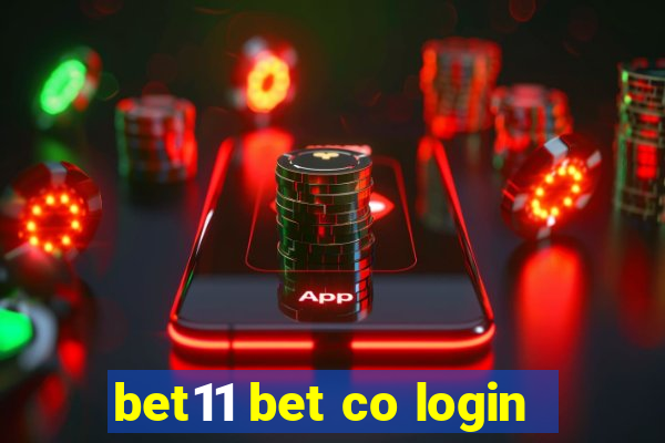 bet11 bet co login