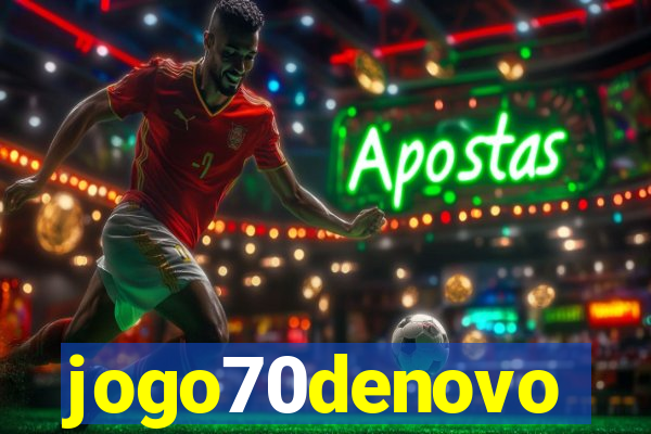 jogo70denovo