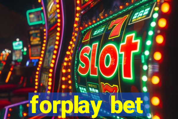 forplay bet