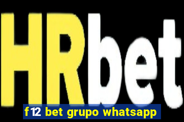 f12 bet grupo whatsapp