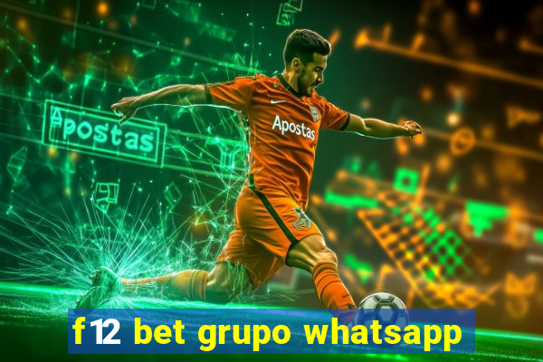 f12 bet grupo whatsapp