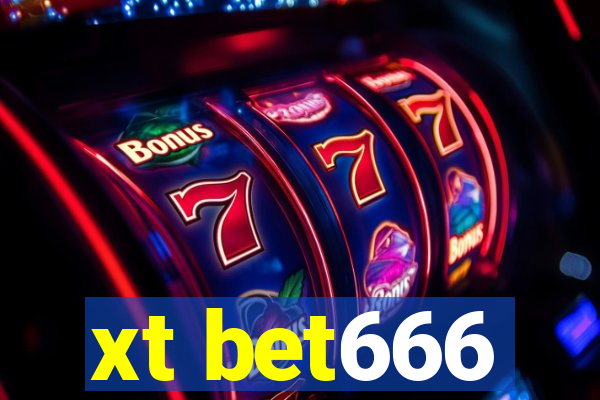 xt bet666